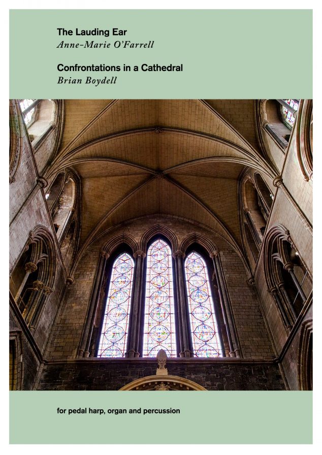 The Lauding Ear by Anne-Marie O’Farrell and Confrontations in a Cathedral by Brian Boydell (single copy)